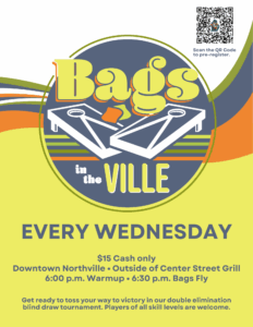 Bags tournament every Wednesday in Downtown Northville.